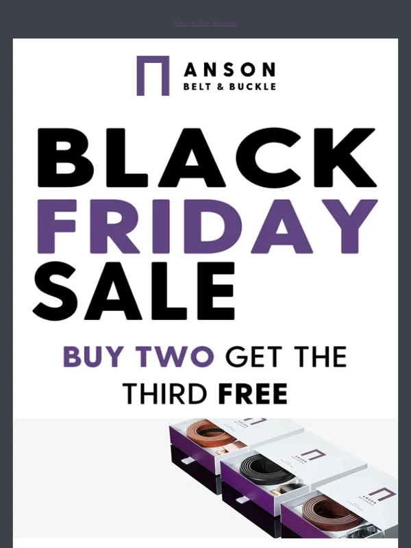 Anson Belt - Black Friday sale is LIVE!