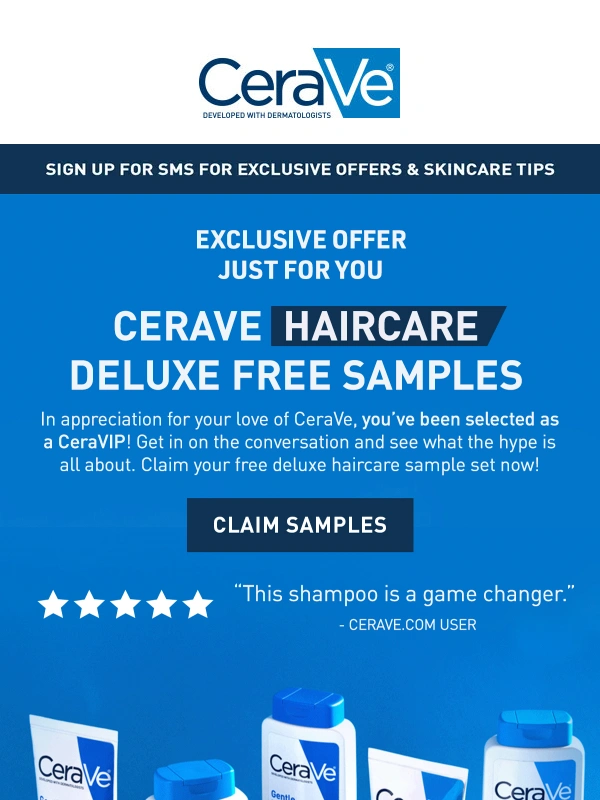 CeraVe -  FREE DELUXE HAIRCARE SAMPLES