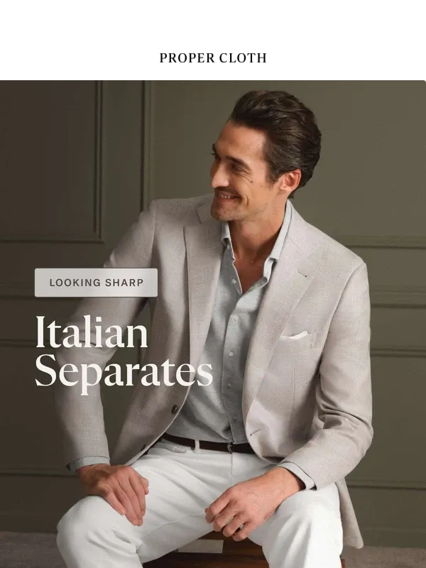 Proper Cloth - Looking Sharp