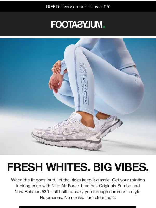 Footasylum - Crisp. Clean. Certified Heat