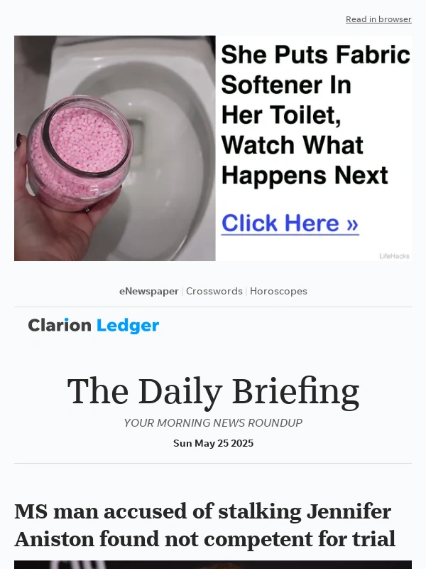 Clarion Ledger - Daily Briefing: MS man accused of stalking Jennifer Aniston found not competent for trial