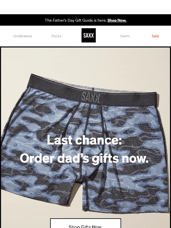 Saxx Underwear - Last chance: Order dad’s gifts before it’s too late