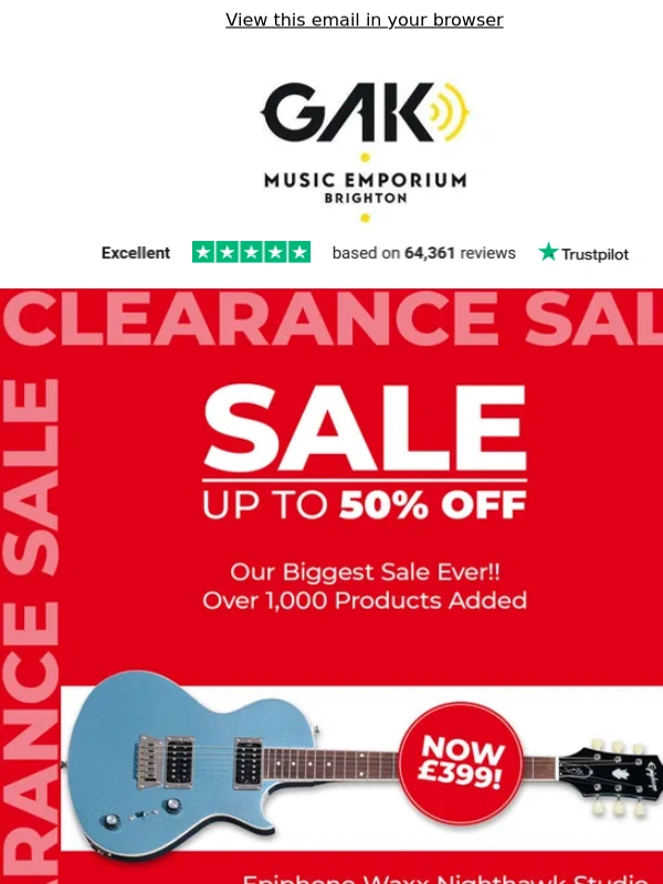 GAK - Grab yourself a sale bargain this payday!! | GAK Music Emporium