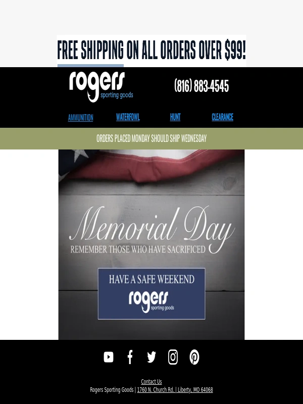 Rogers Sporting Goods - Happy Memorial Day from the Rogers Family!