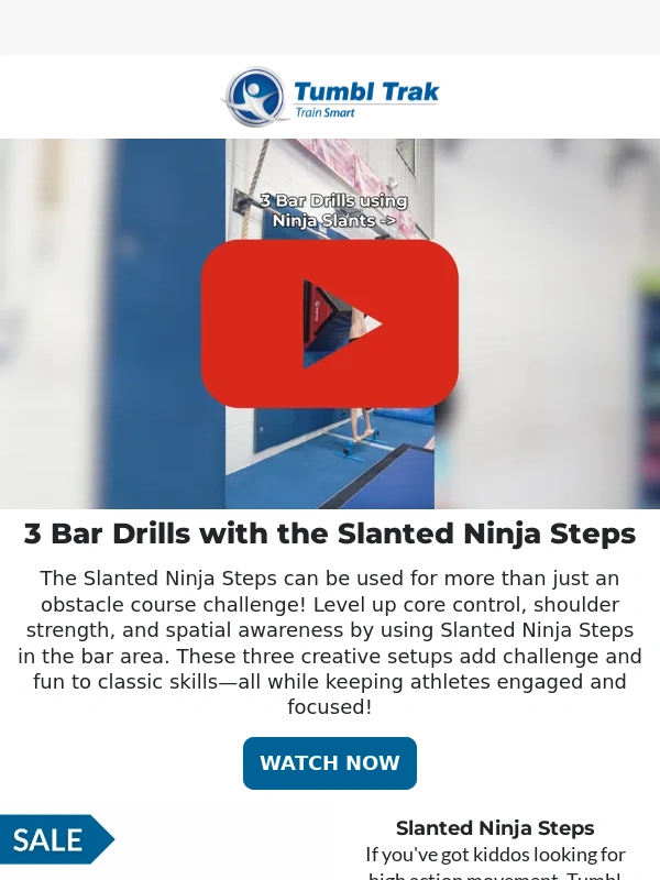 Tumbl Trak - 3 Bar Drills using the Slanted Ninja Steps ?