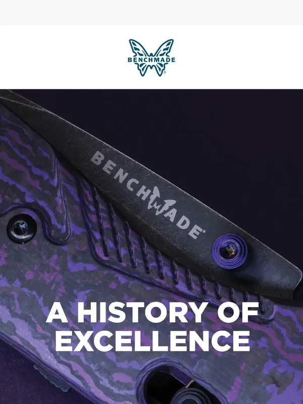 Benchmade - A History Of Excellence