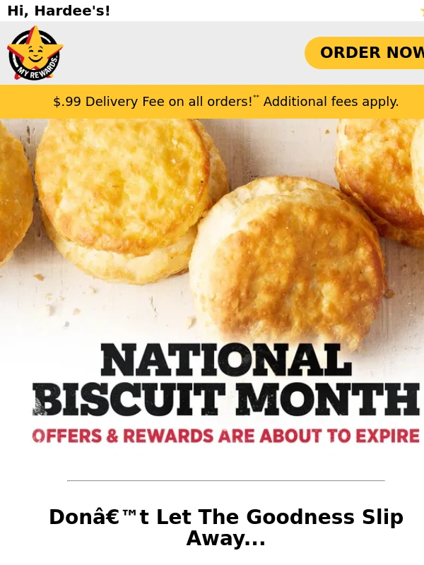 Hardees - ? Biscuit Month Offers Expire Soon ?