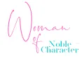 Woman Of Noble Character