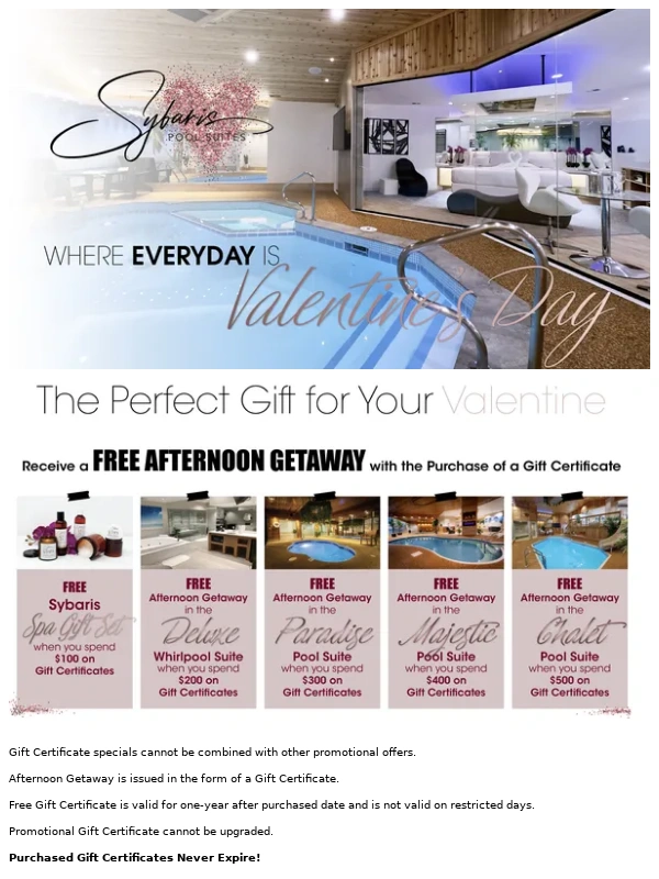 Sybaris - Valentine's Day is NEXT WEEK - FREE GETAWAY WITH PURCHASE