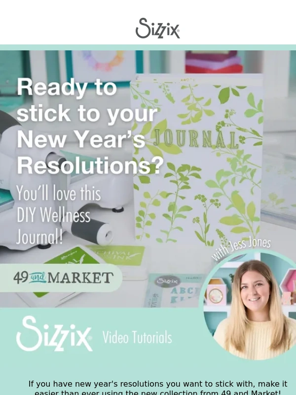 Sizzix - Craft Your Own Wellness Journal for 2025 Resolutions ?