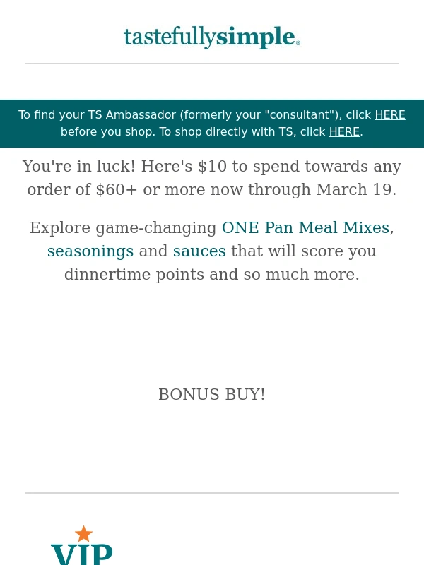 Tastefully Simple - It's your lucky day! Save $10. ?