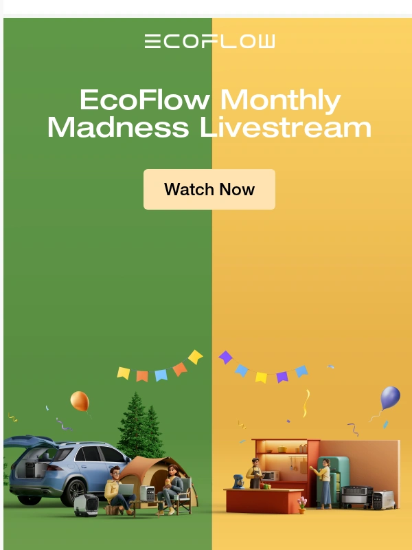EcoFlow - ?EcoFlow Monthly Madness：Livestream Special！