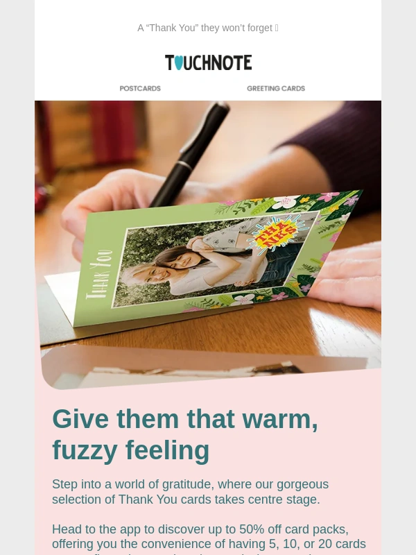TouchNote - Expressing gratitude,one card at a time ?