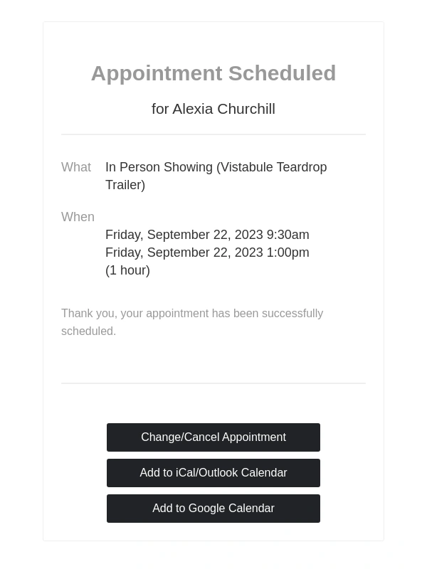 Acuity Scheduling - New Appointment: In Person Showing ( Churchill) on Friday,September 22,2023 9:30am (+1 other time) with Vistabule Teardrop Trailer