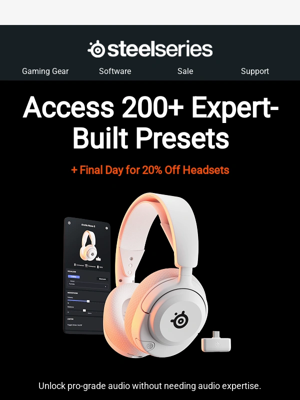 Steelseries - Access 200+ expert-built presets with Sonar