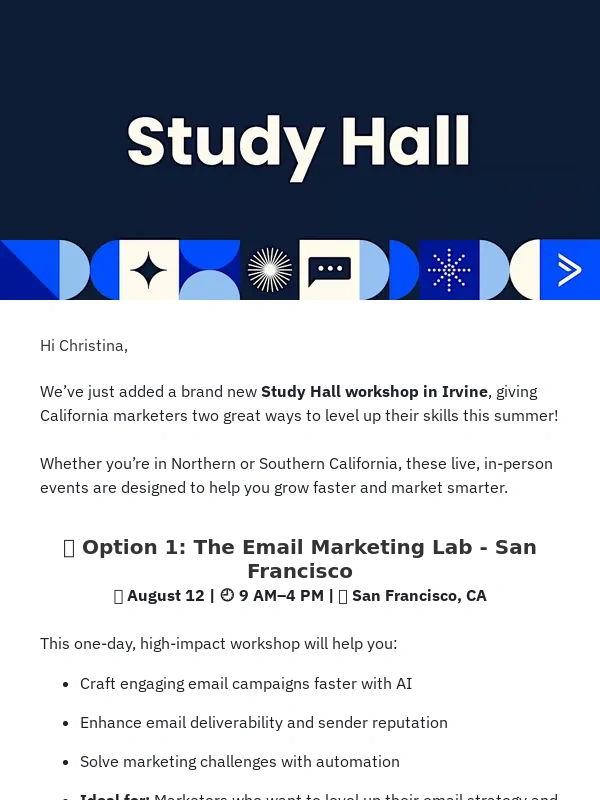 ActiveCampaign - ? Just Announced: Study Hall Irvine! Another CA Workshop with Early Bird Pricing