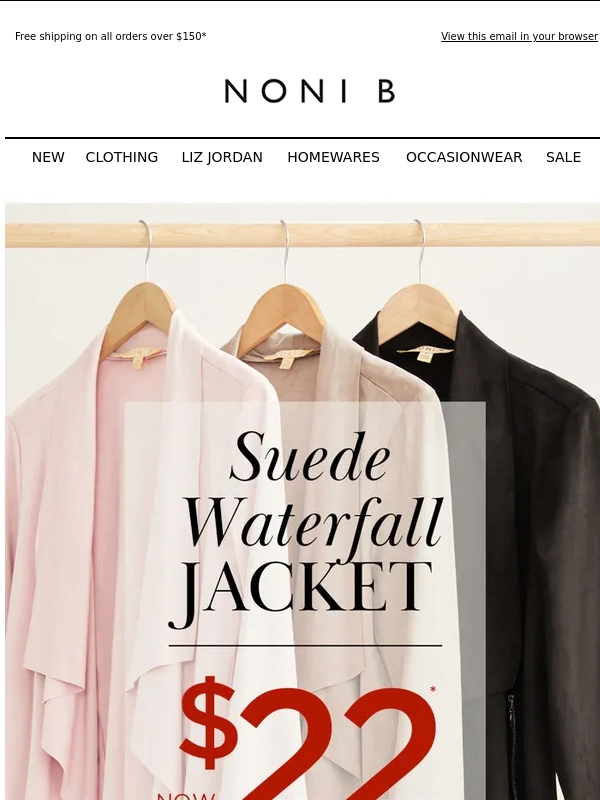 NONI B - (Almost) GONE! NOW $22* Suede Waterfall Jacket | WAS $169.99
