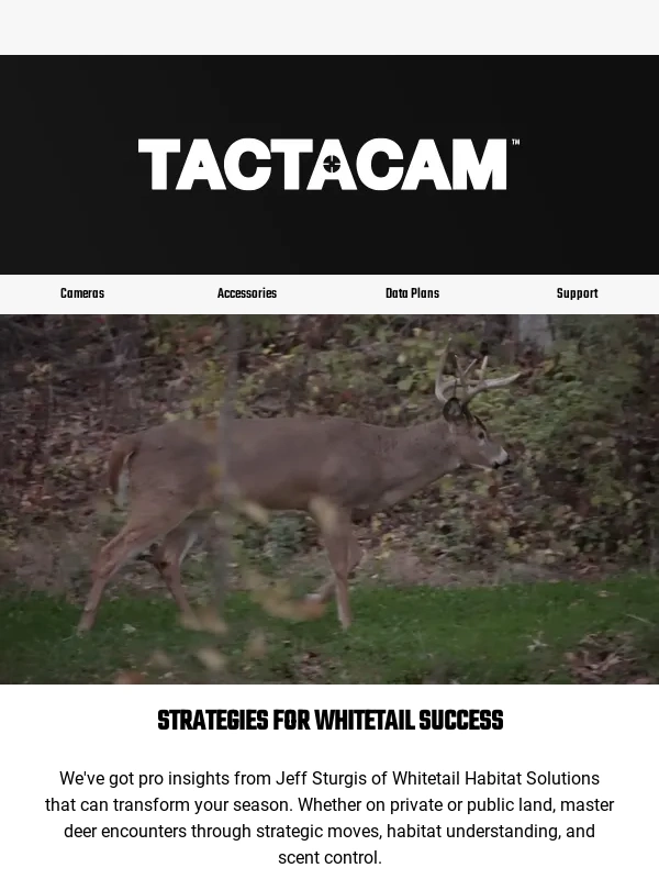 Tactacam - Strategies to See More Deer Fast ?