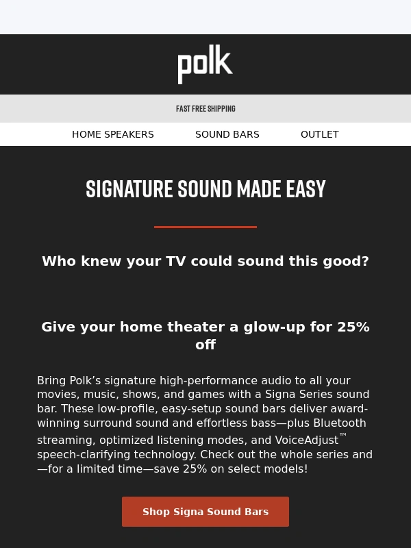 Polk Audio - Save 25% on select Signa Series sound bars!