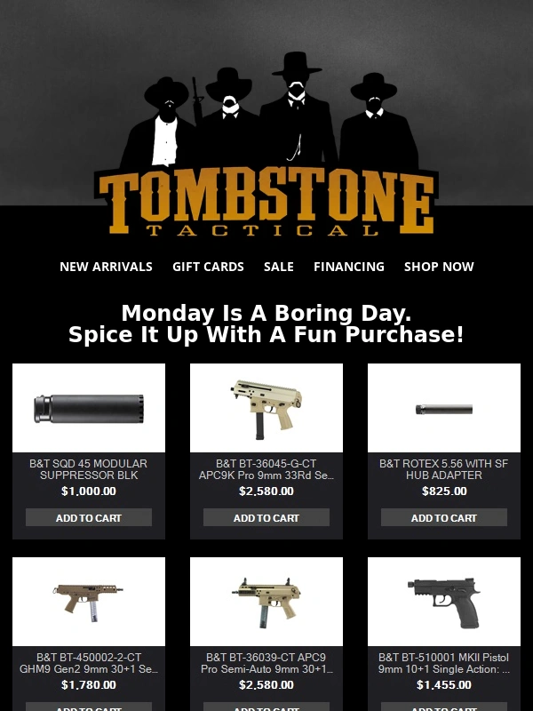 Tombstone Tactical - Bad Case Of The Mondays? Why Not Enjoy Some Fun Guns?