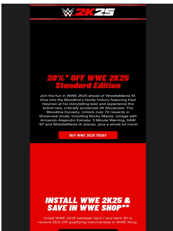 2K - Ring in WrestleMania with BIG Savings
