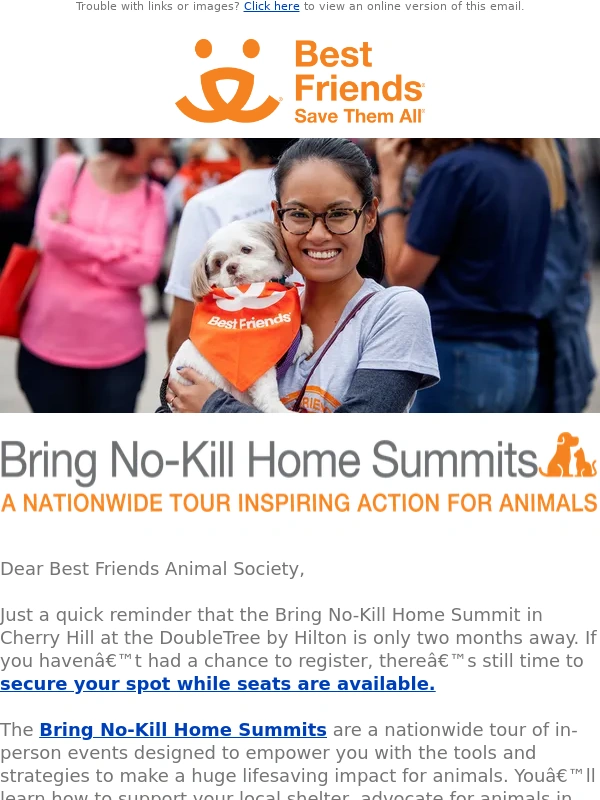 Best Friends - The Bring No-Kill Home Summit in Cherry Hill is just 2 months away