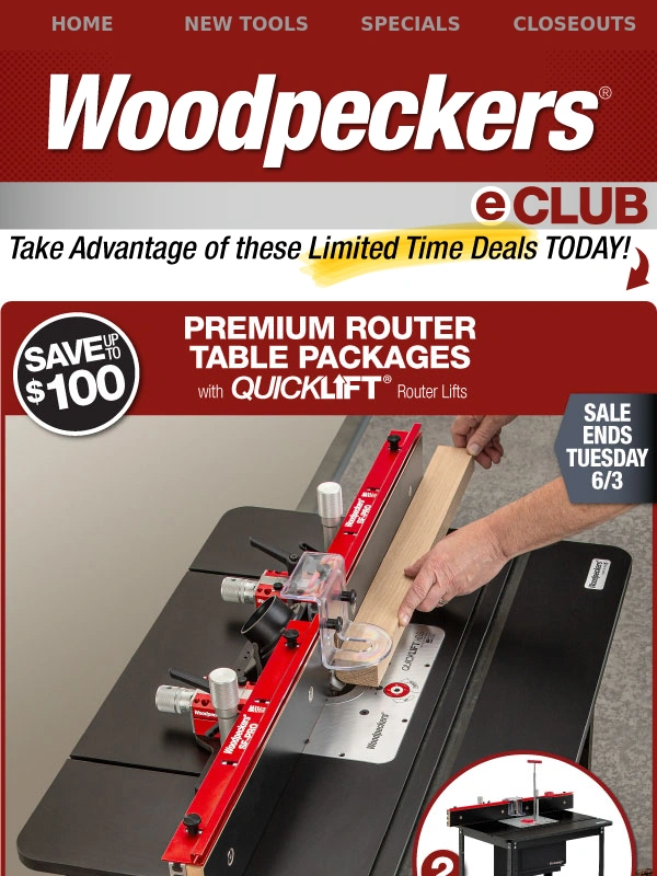 Woodpecker - SAVE up to $100 Premium Router Table Packages | SAVE $30 Mortise Base | OneTIME Tool Collector's Vault is OPEN!