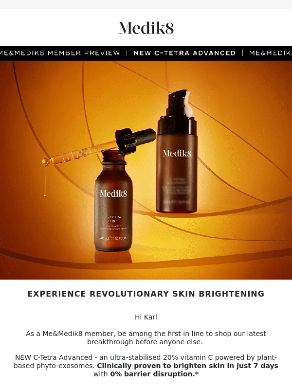 Medik8 - Exclusive 24 hour Preview: NEW C-Tetra Advanced