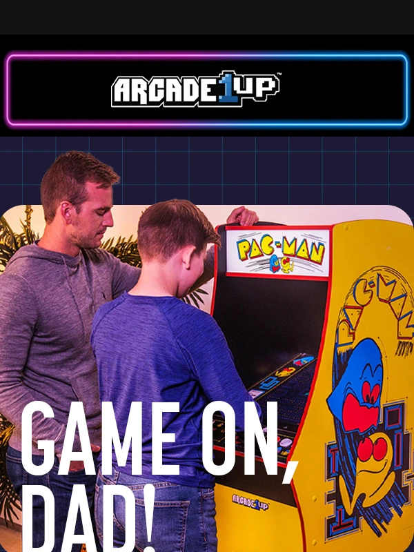 Arcade1Up - ? Game On,Dad! Score Up to 40% Off This Father's Day! ?