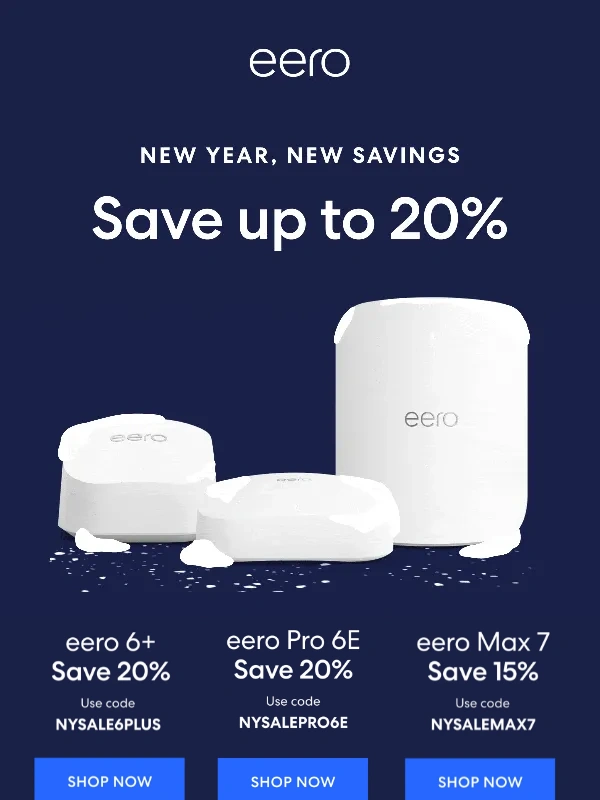 Eero - Exclusively for you: Final days to save up to 20%