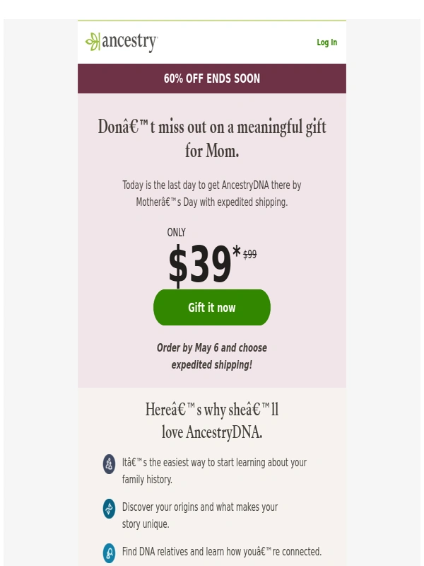 Ancestry - Get it to Mom in time: Only $39 for AncestryDNA!