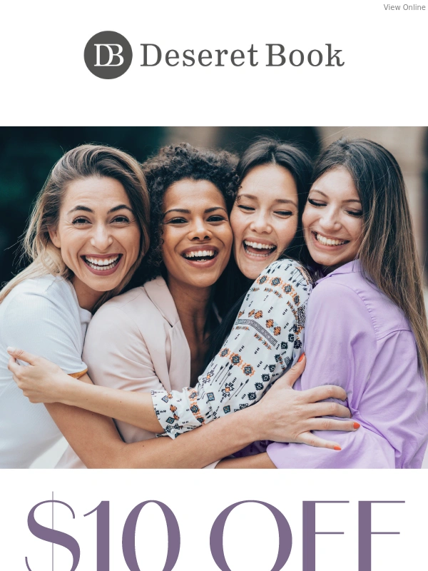 Deseret Book - LAST CHANCE for $10 Off