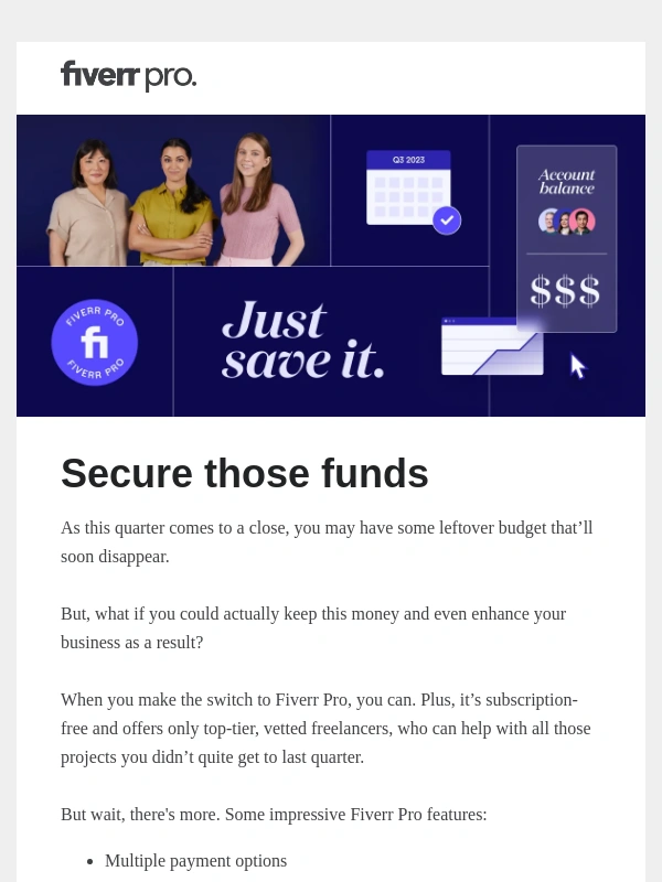 Fiverr - The secret to keeping your unspent Q3 budget…