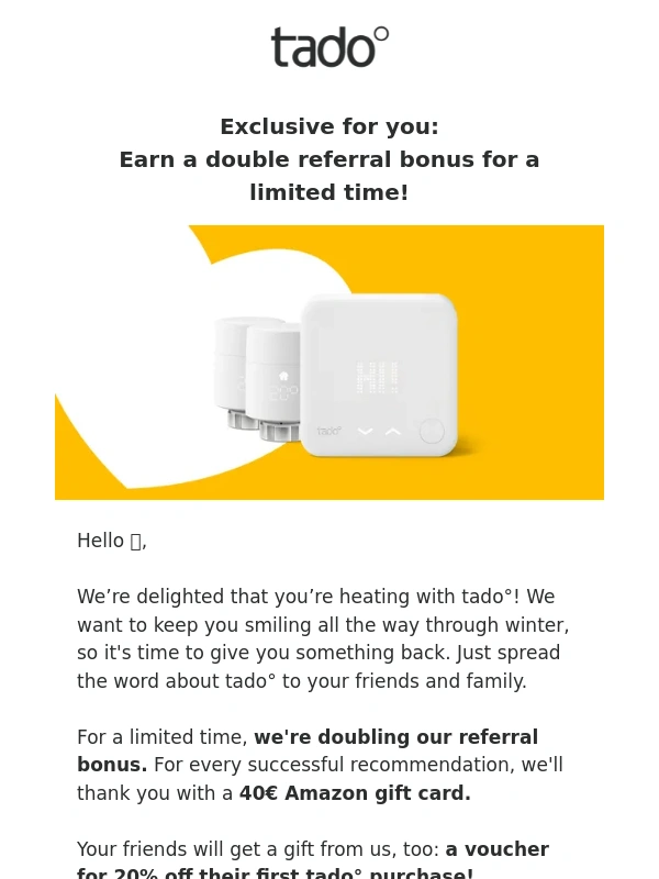 Tado - Earn 40€ for inviting your friends: Double referral bonus for 14 days!