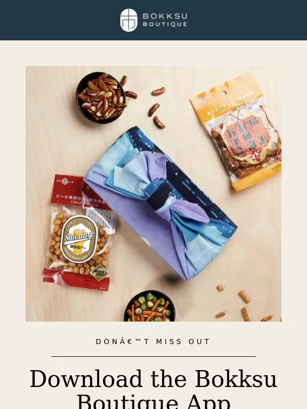 Bokksu - Download the Bokksu Boutique app now!