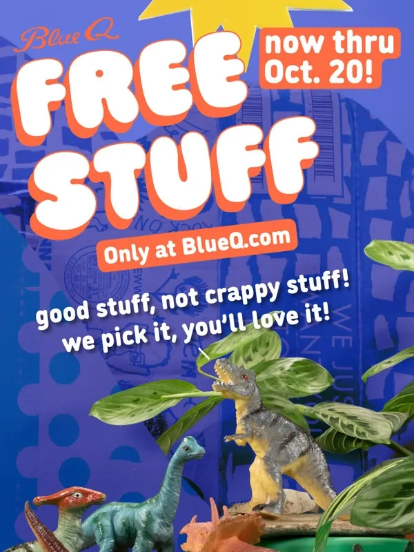 Blue Q - Free Stuff from Blue Q