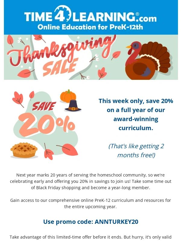 Time4Learning - Hurry,there's still time to save 20% on a full year of learning