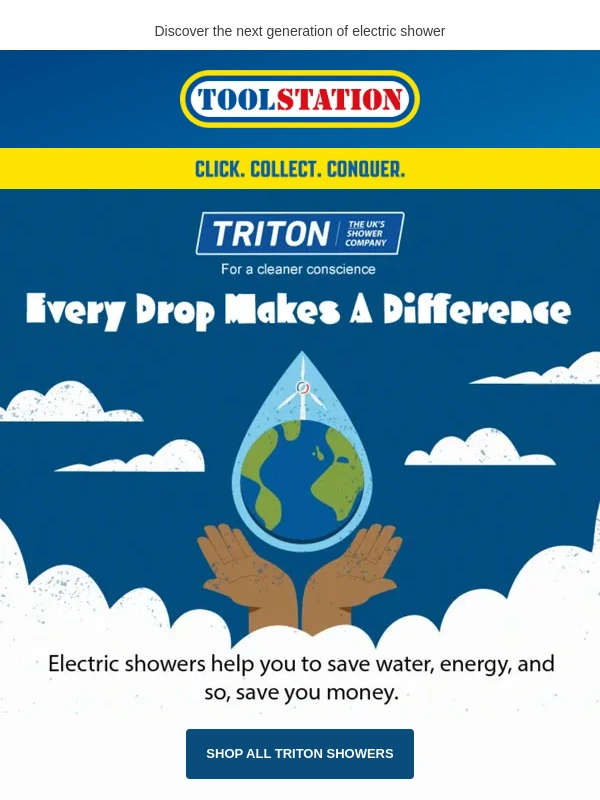 Toolstation - Triton Showers: Every drop makes a difference