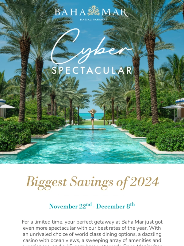 Baha Mar - Book Now for the Biggest Savings of the Year