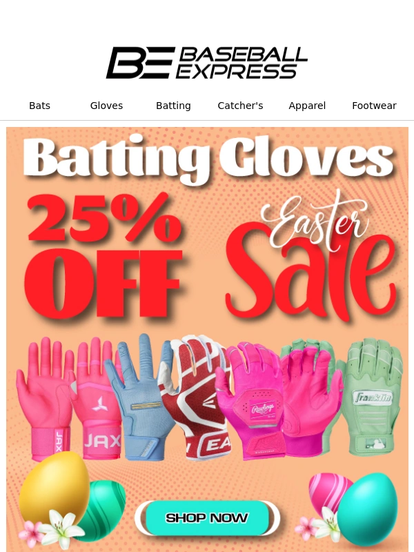 Baseball Express - The Easter Bunny Dropped 25% Off Batting Gloves ?