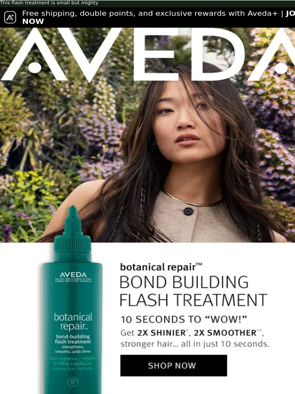 Aveda - Stronger hair in 10 seconds? Yup