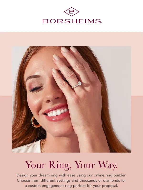 Borsheims - Your Ring,Your Way