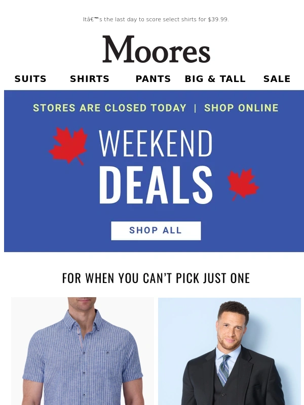 moores - Stores CLOSED,but Weekend Deals are online!