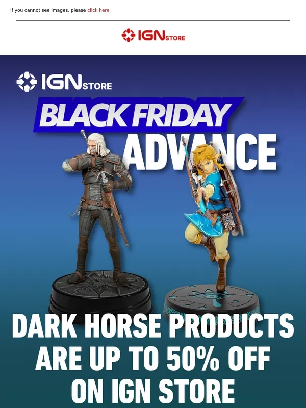 IGN Store - Dark Horse Products are Up to 50% Off!