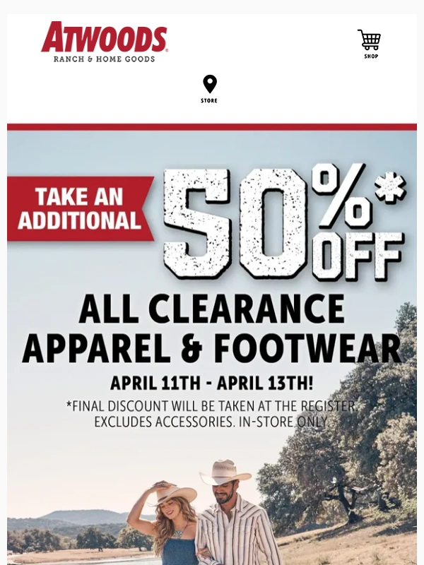 Atwoods - 50% Off Clearance Clothing Sale! Ends 04/13!