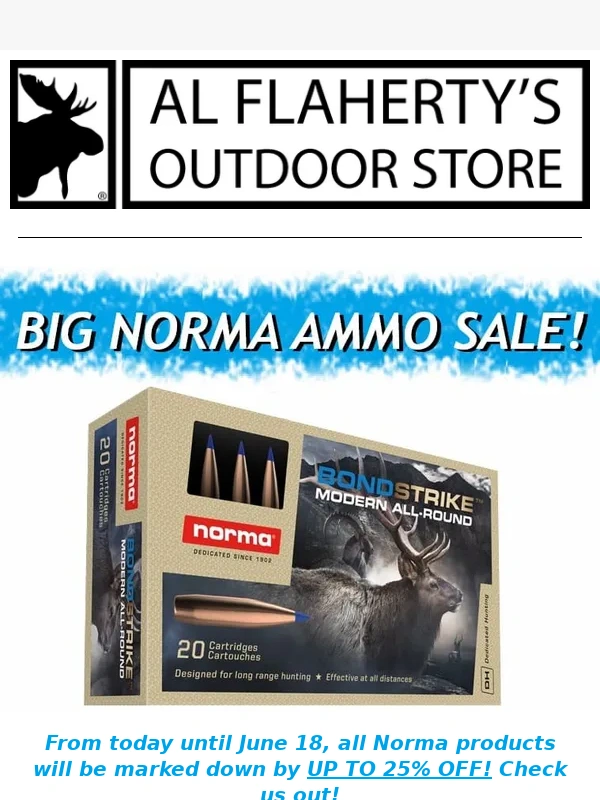AL Flaherty's - Behold! Norma Ammunition Sale!