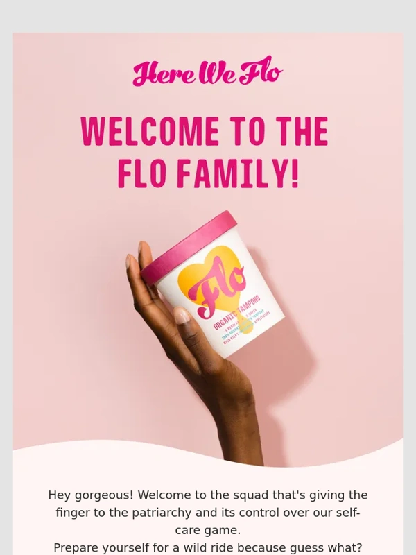 Here We Flo - Welcome! ❤️ Here’s Your 15% Off Discount