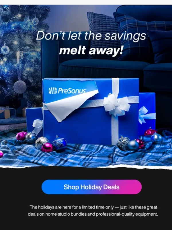 PreSonus - Holiday Deals You Don't Want to Miss ?