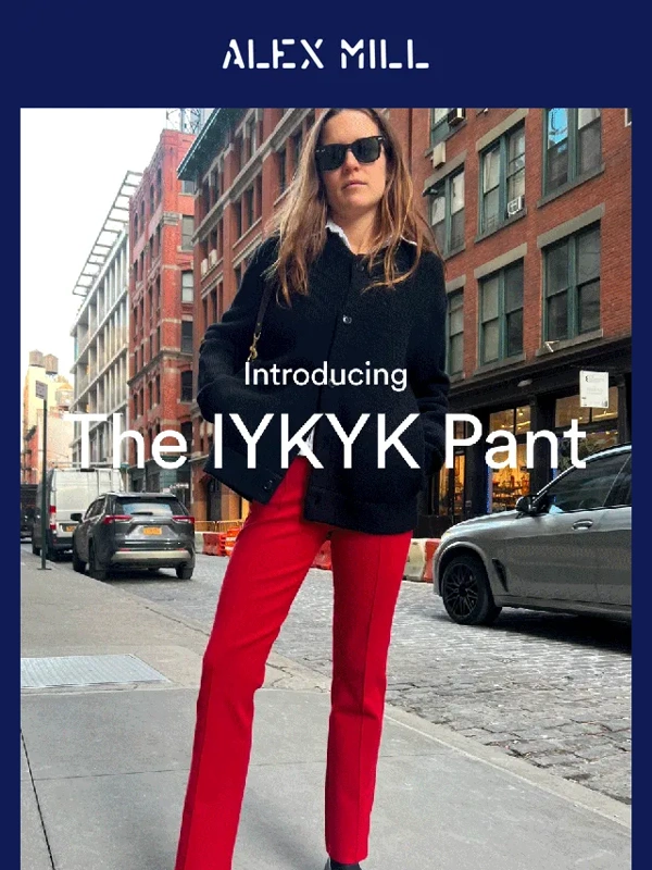 Alex Mill - Introducing: The IYKYK Pant