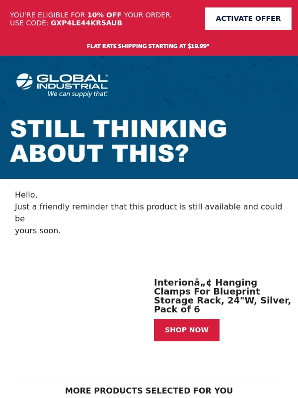 Global Industrial - ? Are you still interested? Take 10% off. ?